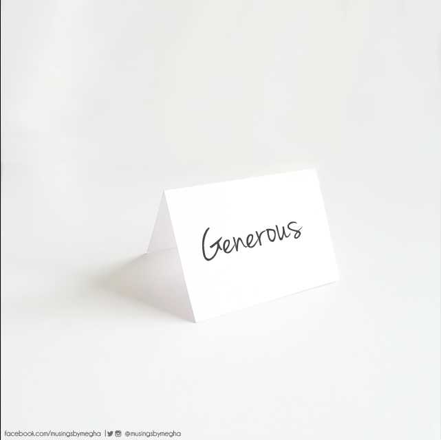 NOTE TO SELF: Be Generous