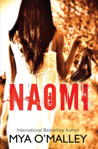 Naomi (Book 2 In Maggie Trilogy) By Mya O’Malley #BookReview