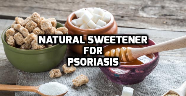 Natural Sweeteners For Psoriasis And Psoriatic Arthritis - Psoriasis Self Management