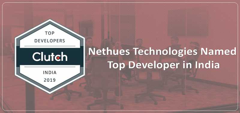 Nethues Technologies Named A Top Developer By Clutch!