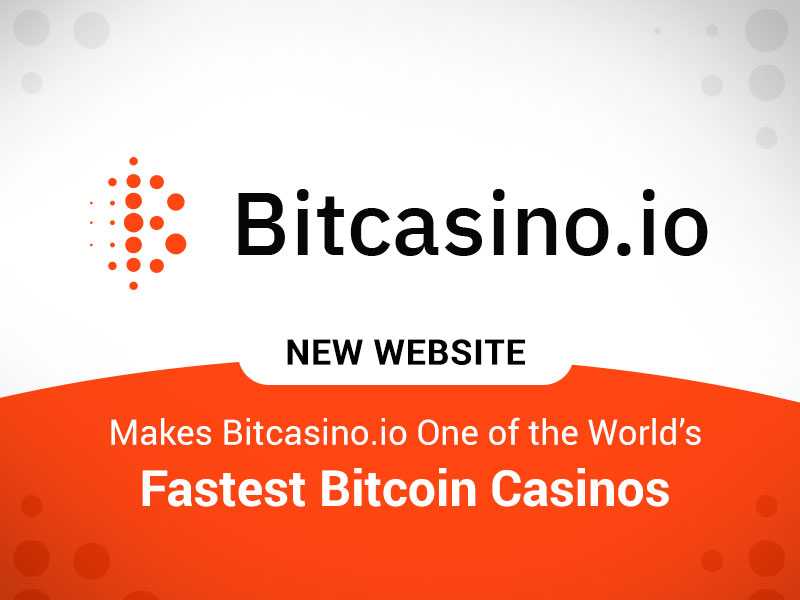New Website Makes Bitcasino.io One Of The World
