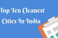 Nidhi Thakur : Swachh Survekshan: Top 10 Cleanest Cities In India