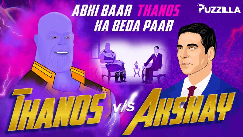 Non-Political Interview Of Thanos By Akshay Kumar - Blog