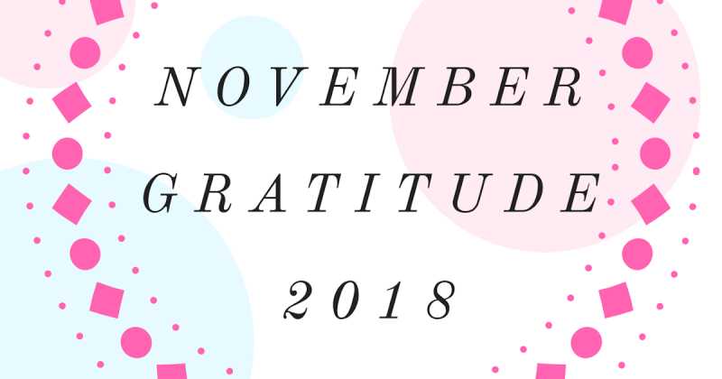 November Gratitude 2018