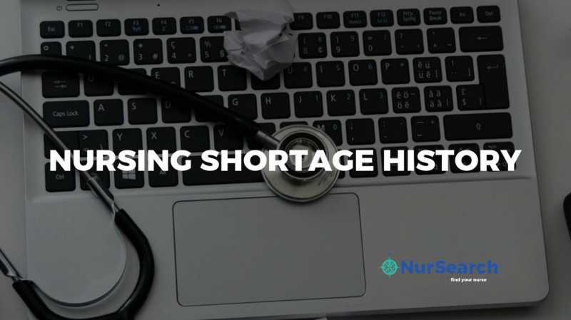 Nursing Shortage History