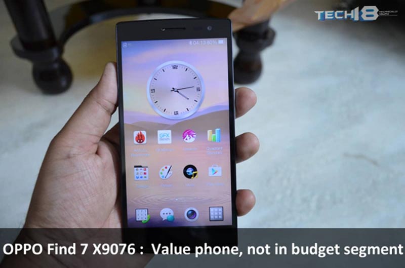 OPPO Find 7 X9076 : Value Phone, Not In Budget Segment