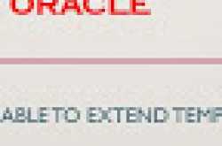 ora-1652: unable to extend temp segment by 128 in tablespace temp