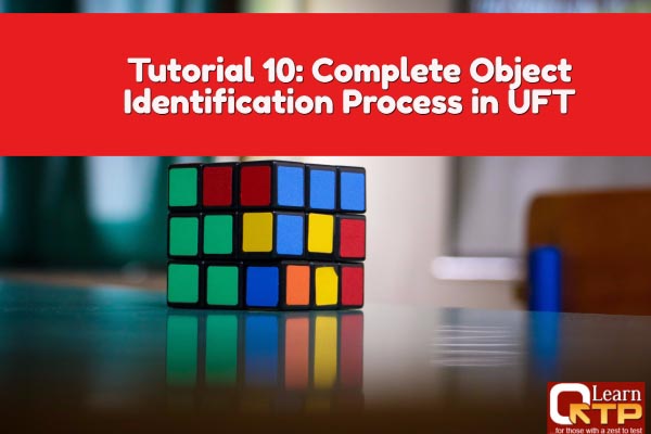 Object Identification Process In UFT/QTP: Complete Guide