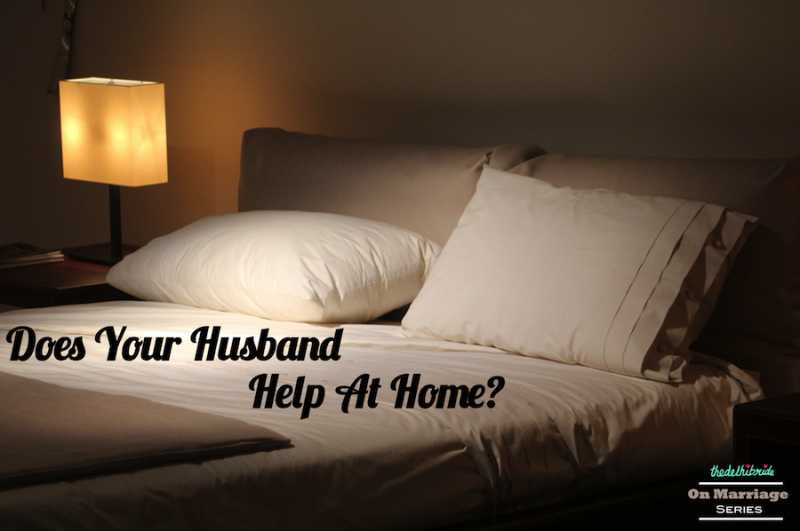 On Marriage | Does Your Husband Help At Home?