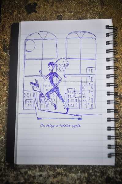 On Being A Toddler Again