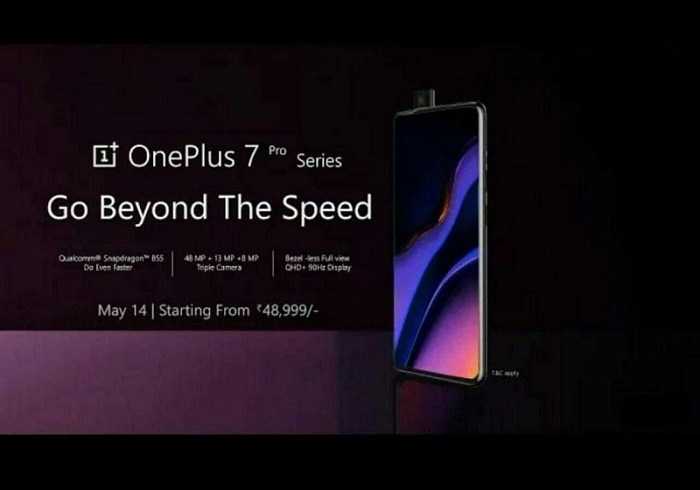 OnePlus 7 Pro Launch Date In India (6 GB RAM + 128 GB Storage) - February 2019