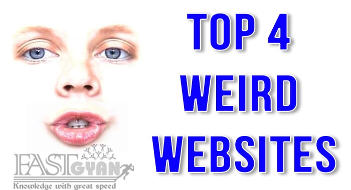 Online Top 4 Weird Websites Ki Jankari