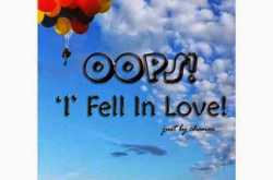 Oops! I Fell In Love