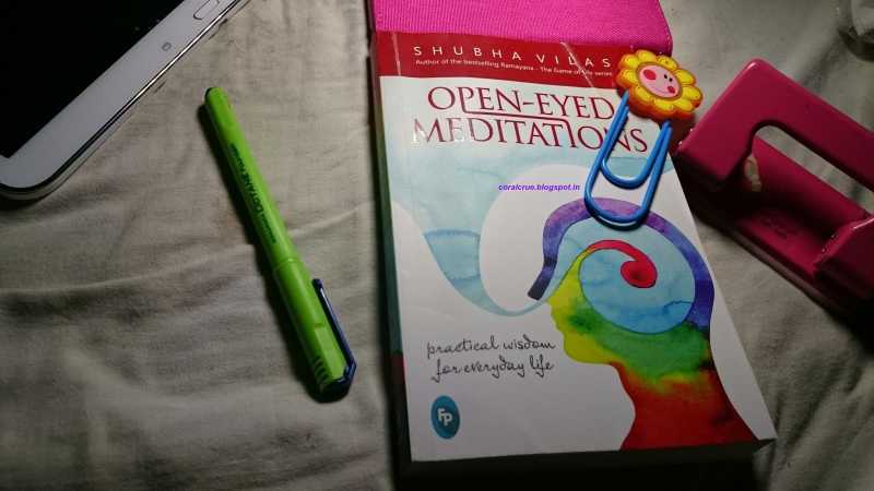 Open-Eyed Meditations By Shubha Vilas: A Book Review