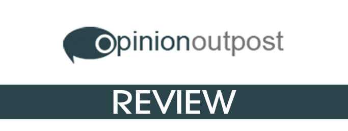 Opinion Outpost Reviews - Is It A Scam Or A Safe Legit Site To Take Surveys