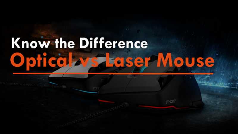 Optical Vs Laser Mouse | Which Mouse Is Best For PC Gaming?