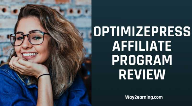 OptimizePress Affiliate Program Review : Refer And Earn