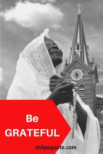 P - Pray, Be Grateful! #AtoZChallenge