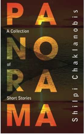 PANORAMA : A Collection Of Short Stories