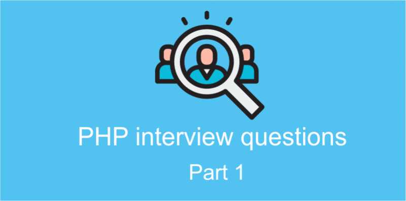 PHP Interview Questions And Answers For Freshers - Part 1 | The Coder Zone