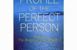 PROFILE OF THE PERFECT PERSON