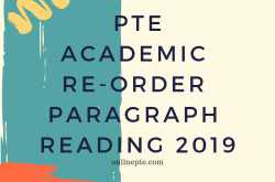PTE academic re-order paragraph reading 2019 - Online PTE