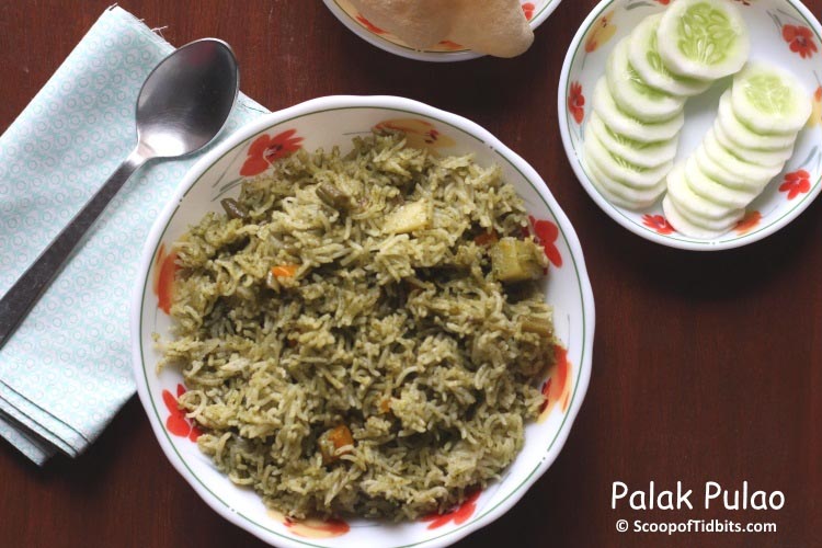 Palak Pulao Or Spinach Pulao - Scoop Of Tidbits