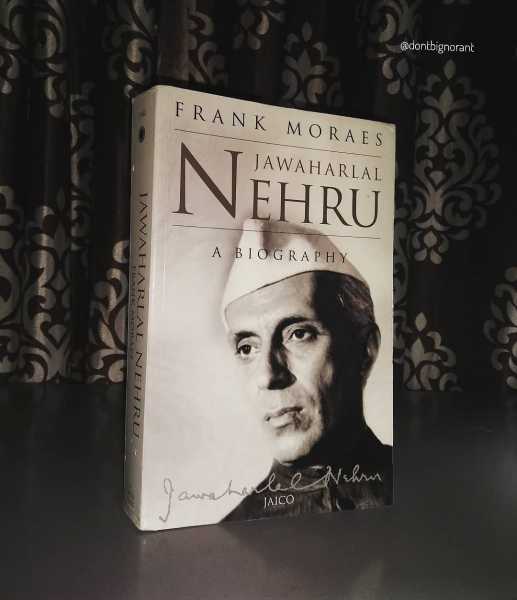 Pandit Jawaharlal Nehru : The Immortal Prime Minister Of India