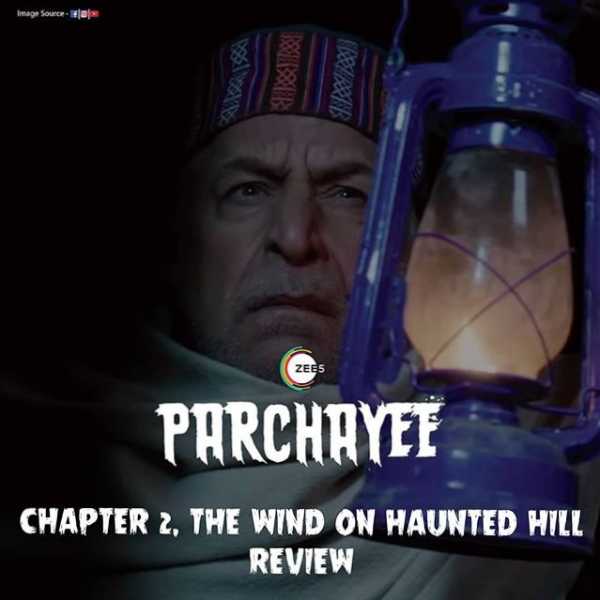 Parchhayee â Ghost Stories By Ruskin Bond Episode 2