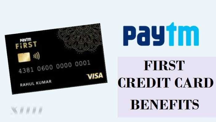Paytm First Card Benefits-10 Big Things-PayTM Credit Card - Instapkd