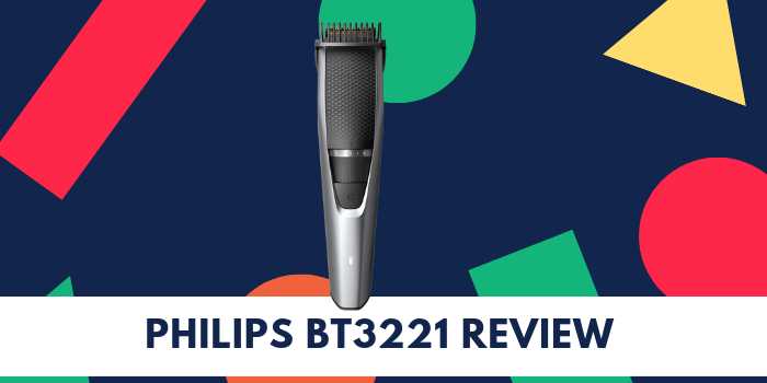 Philips DuraPower BT3221 Review - The Best Cordless And Corded Trimmer? - Everydaythings.in