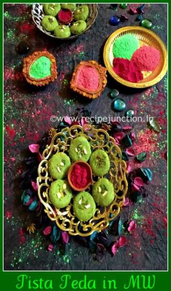 Pistachio Peda In Microwave For Holi Celebration