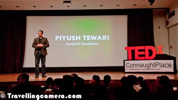 Piyush Tewari At TEDx Connaught Place To Talk About SaveLIFE Foundation And How It Operates In Some Part Of India !!!
