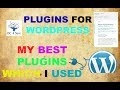 Plugins For Wordpress  | My Best Plugins [Hindi]