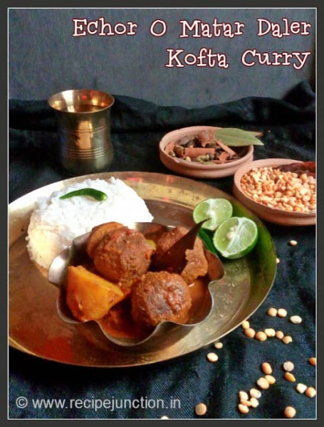 Poila Boisakh Special ~ Niramish Echor O Matar Dale-er Kofta Curry