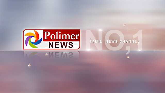 Polimer News Live - Election Results - TamilGlitz