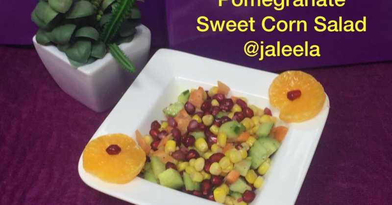 Pomegranate  Sweet Corn Salad