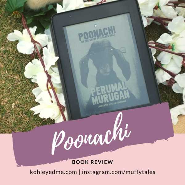 Poonachi By Perumal Murugan #BookReview | Kohl Eyed Me