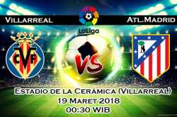 Prediksi Skor Bola Villarreal vs Atletico Madrid 19 Maret 2018