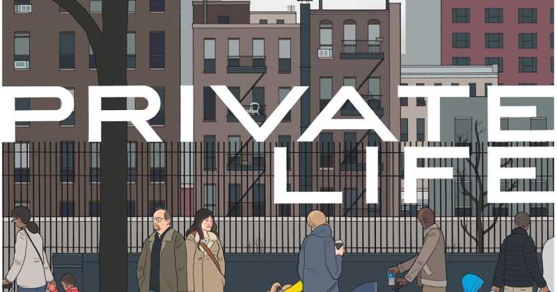 Private Life [2018] - A Poignant And Funny Drama On A Couple’s Infertility Agonies