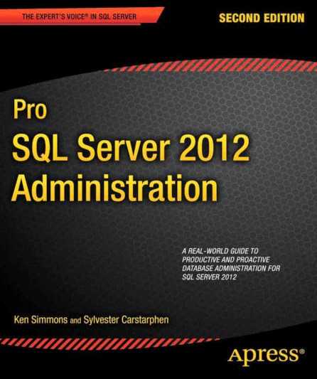 Pro SQL Server 2012 Administration, 2nd Edition