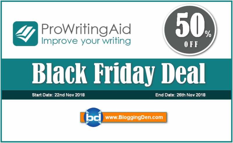 ProWritingAid Black Friday Deal 2018 And Cyber Monday Deal (50% Off)