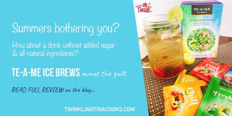 Product Review - TE-A-ME Ice Brews - Sugar Free Ice Tea Blends - Twinkling Tina Cooks