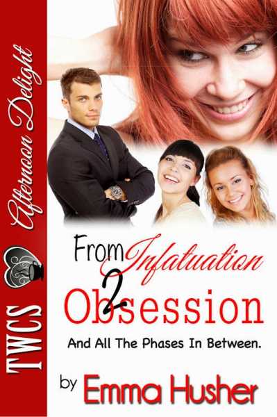 Promo Post : From Infatuation To Obsession