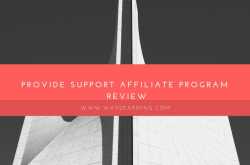 Provide Support Affiliate Program Review : Earn Recurring Income