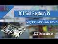 Publish Data Using MQTT With Eclipse PAHO And JAVA | IOT With Raspberry ...