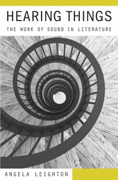 Published: On Sound And Rhythm In Text: Angela Leighton’s ‘Hearing Things’ (PopMatters)