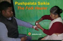 pushpalata saikia: the folk healer, treating bone fracture and backache