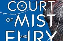 REVIEW 9~~ A COURT OF MIST AND FURY