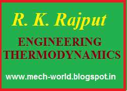 RK RAJPUT FOR ENGINEERING THERMODYNAMICS